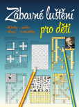 Zábavné luštění pro děti Zábavné luštění pro děti