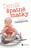 Deník špatné matky Deník špatné matky
