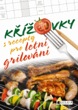 Křížovky s recepty pro letní grilování Křížovky s recepty pro letní grilování