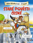 Obrázkové čtení – Staré pověsti české Obrázkové čtení – Staré pověsti české