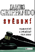 James Grippando – Svědomí James Grippando – Svědomí