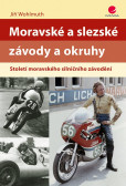 Moravské a slezské závody a okruhy Moravské a slezské závody a okruhy