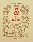 Povídejme si, děti! Povídejme si, děti!