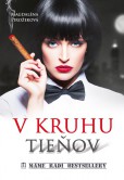 V kruhu tieňov V kruhu tieňov