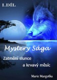 Mystery Sága – Zatmění slunce a krvavý měsíc Mystery Sága – Zatmění slunce a krvavý měsíc