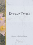 Kytka z Tatier Kytka z Tatier