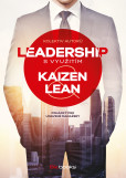 Leadership s využitím Kaizen a Lean Leadership s využitím Kaizen a Lean