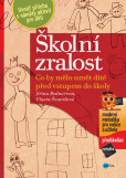 Školní zralost Školní zralost