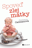 Spoveď zlej matky Spoveď zlej matky