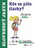 Kde sa píšu čiarky? Kde sa píšu čiarky?