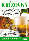 Krížovky s pivnými receptami – veľké písmená Krížovky s pivnými receptami – veľké písmená