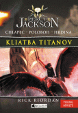 Percy Jackson 3 – Kliatba Titanov Percy Jackson 3 – Kliatba Titanov