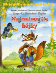 Najznámejšie bájky – pre deti (Ezop, La Fontaine, Krylov) Najznámejšie bájky – pre deti (Ezop, La Fontaine, Krylov)