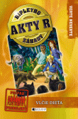 Akty R – Ripleyho záhady 3 – Vlčie dieťa Akty R – Ripleyho záhady 3 – Vlčie dieťa