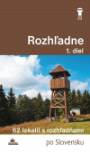 Rozhľadne (1. diel) Rozhľadne (1. diel)