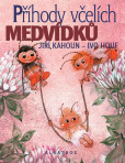Příhody včelích medvídků Příhody včelích medvídků