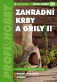 Zahradní krby a grily II Zahradní krby a grily II
