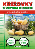 Křížovky s větším písmem - levné dobroty z brambor Křížovky s větším písmem - levné dobroty z brambor