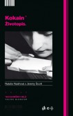 Kokain životopis Kokain životopis