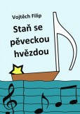 Staň se pěveckou hvězdou Staň se pěveckou hvězdou