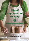 Téměř zapomenuté recepty 2 Téměř zapomenuté recepty 2