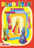 Bludišťáci a jejich superhrátky Bludišťáci a jejich superhrátky