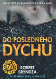 Do posledného dychu Do posledného dychu