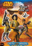 Star Wars Povstalci - Tři, dva, jedna, lep! Star Wars Povstalci - Tři, dva, jedna, lep!