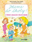 Jdeme do školy! Jdeme do školy!