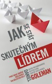 Jak se stát skutečným lídrem