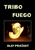 Tribo fuego - 2002-2012 Tribo fuego - 2002-2012