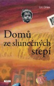 Domů ze slunečných stepí Domů ze slunečných stepí