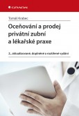 Oceňování a prodej privátní zubní a lékařské praxe Oceňování a prodej privátní zubní a lékařské praxe