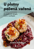 U plotny pečená vařená U plotny pečená vařená