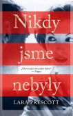 Nikdy jsme nebyly Nikdy jsme nebyly