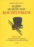 Každý se může stát kouzelníkem 3 Každý se může stát kouzelníkem 3