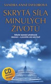 Skrytá síla minulých životů Skrytá síla minulých životů