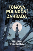 Tomova půlnoční zahrada Tomova půlnoční zahrada