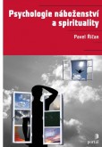 Psychologie náboženství a spirituality Psychologie náboženství a spirituality