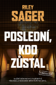 Poslední, kdo zůstal Poslední, kdo zůstal