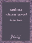 Grófka Mária Betlenová