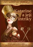 Katarine a její intriky Katarine a její intriky