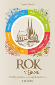 Rok v Brně Rok v Brně
