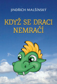 Když se draci nemračí Když se draci nemračí