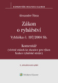 Zákon o rybářství (č. 99/2004 Sb.). Vyhláška č. 197/2004 Sb. Komentář - 3. vydání Zákon o rybářství (č. 99/2004 Sb.). Vyhláška č. 197/2004 Sb. Komentář - 3. vydání