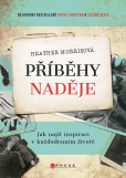 Příběhy naděje Příběhy naděje