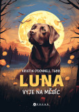 Luna vyje na měsíc Luna vyje na měsíc
