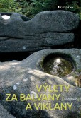 Výlety za balvany a viklany Výlety za balvany a viklany