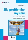 Síla pozitivního myšlení Síla pozitivního myšlení
