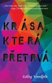 Krása, která přetrvá Krása, která přetrvá